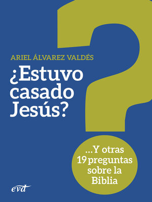 cover image of ¿Estuvo casado Jesús?
